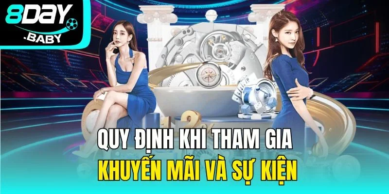 Quy định khi tham gia khuyến mãi và sự kiện